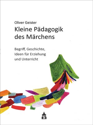 cover image of Kleine Pädagogik des Märchens